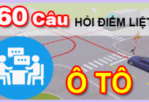 ÔN TẬP 60 CÂU ĐIỂM LIỆT THI BẰNG LÁI ÔTÔ B1-B1-C
