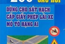 ÔN TẬP 200 CÂU HỎI THI BẰNG LÁI XE MÁY A1